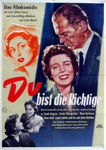 DU BIST DIE RICHTIGE (1955)