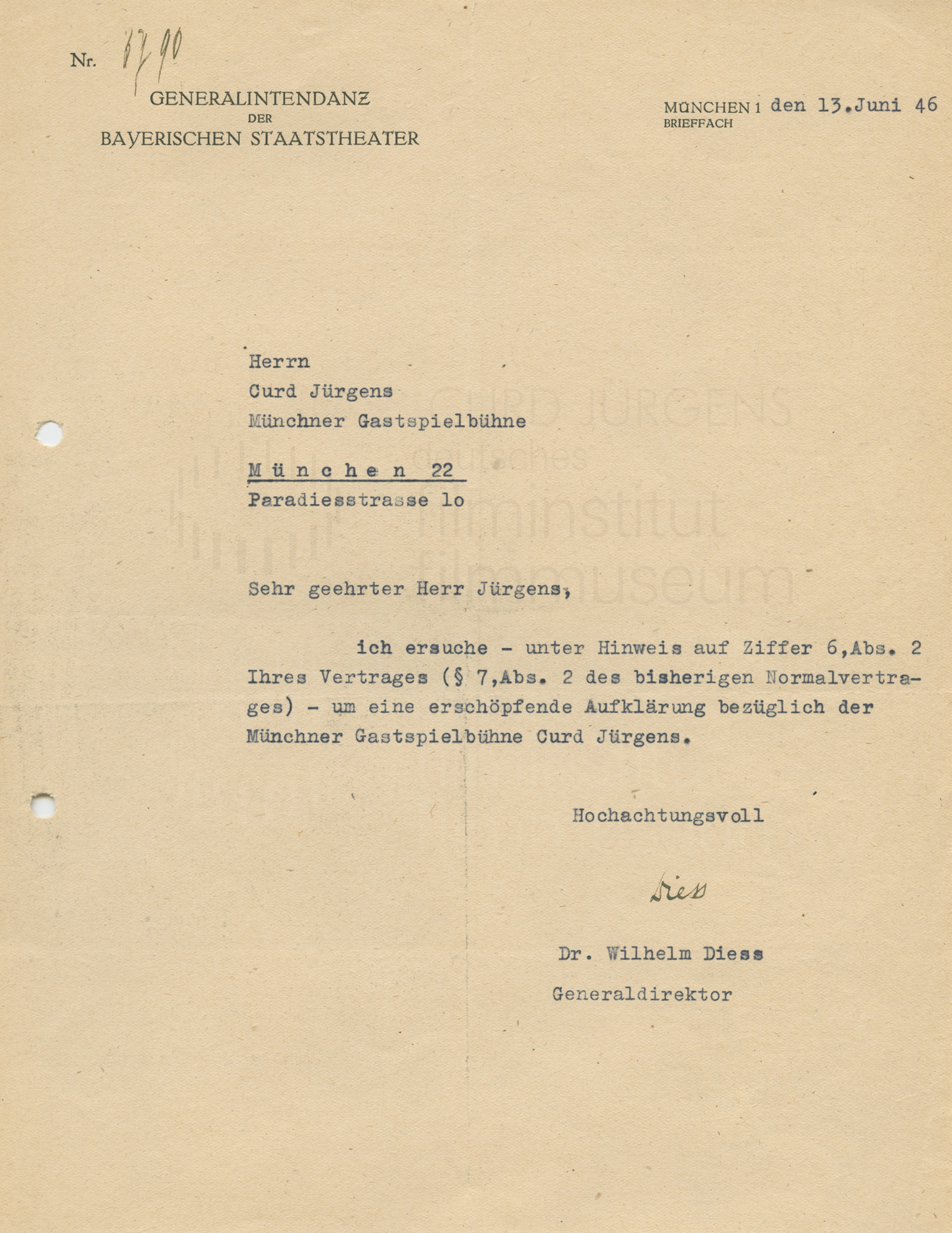 Dr. Wilhelm Diess (Generaldirektor Bay. Staatstheater) an Curd Jürgens. München, 13.6.1946