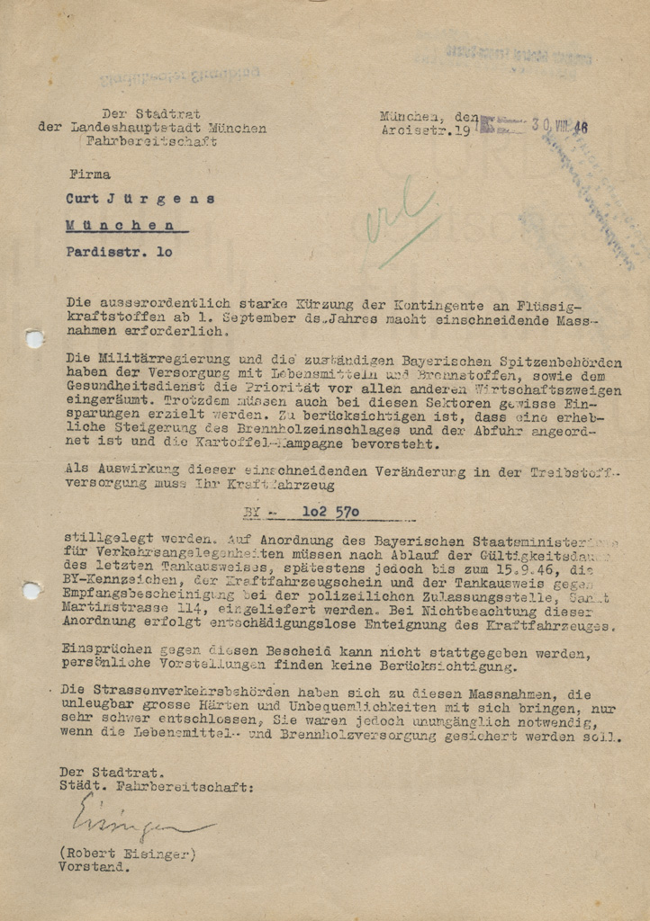 Robert Eisinger (Stadtrat München, Städt. Fahrbereitschaft) an Curd Jürgens. München, 30.8.1946
