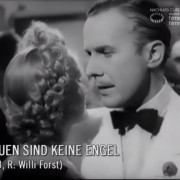 FRAUEN SIND KEINE ENGEL (1943) Screenshot "Blicke"